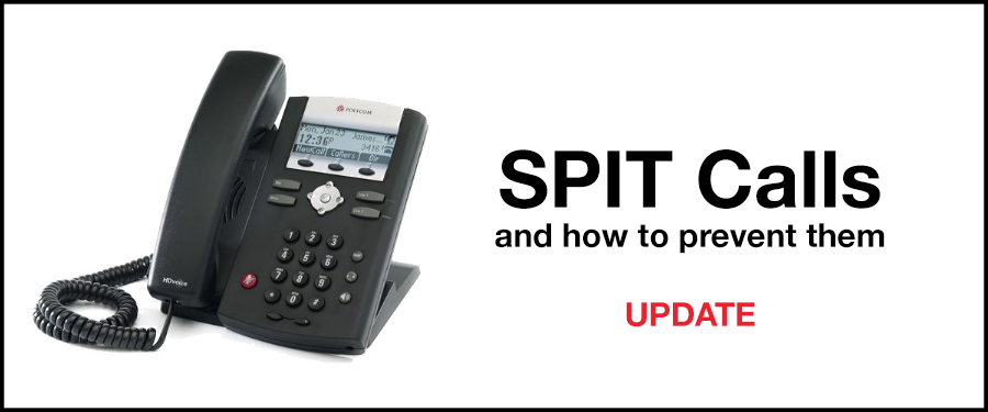 Update on SPIT Calling Update on SPIT Calling