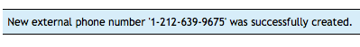 Your new external phone number has been created in the OnSIP Admin Portal